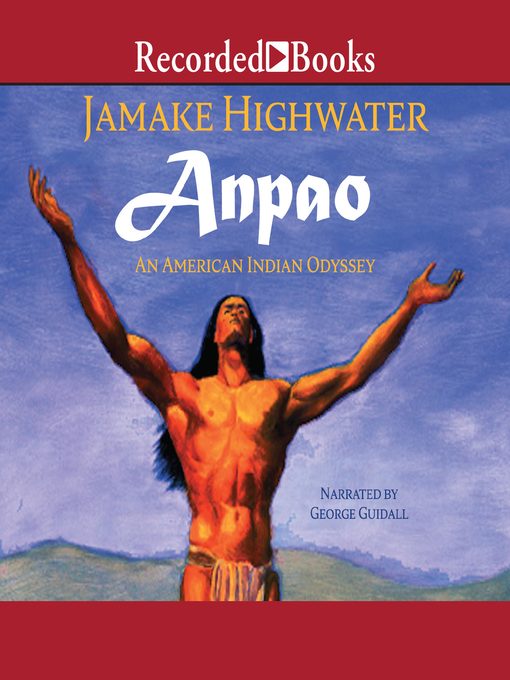 Title details for Anpao by Jamake Highwater - Available